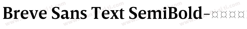 Breve Sans Text SemiBold字体转换